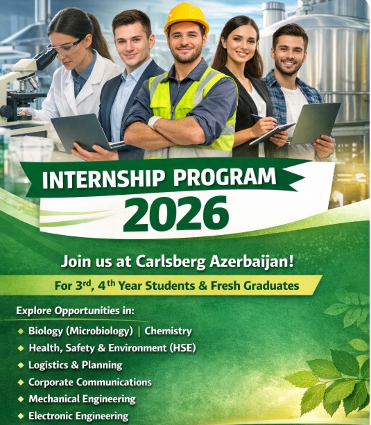 "Carlsberg Azerbaijan" şirkəti tələbə və məzunlar üçün 2026-cı il üzrə Təcrübə Proqramına start verir