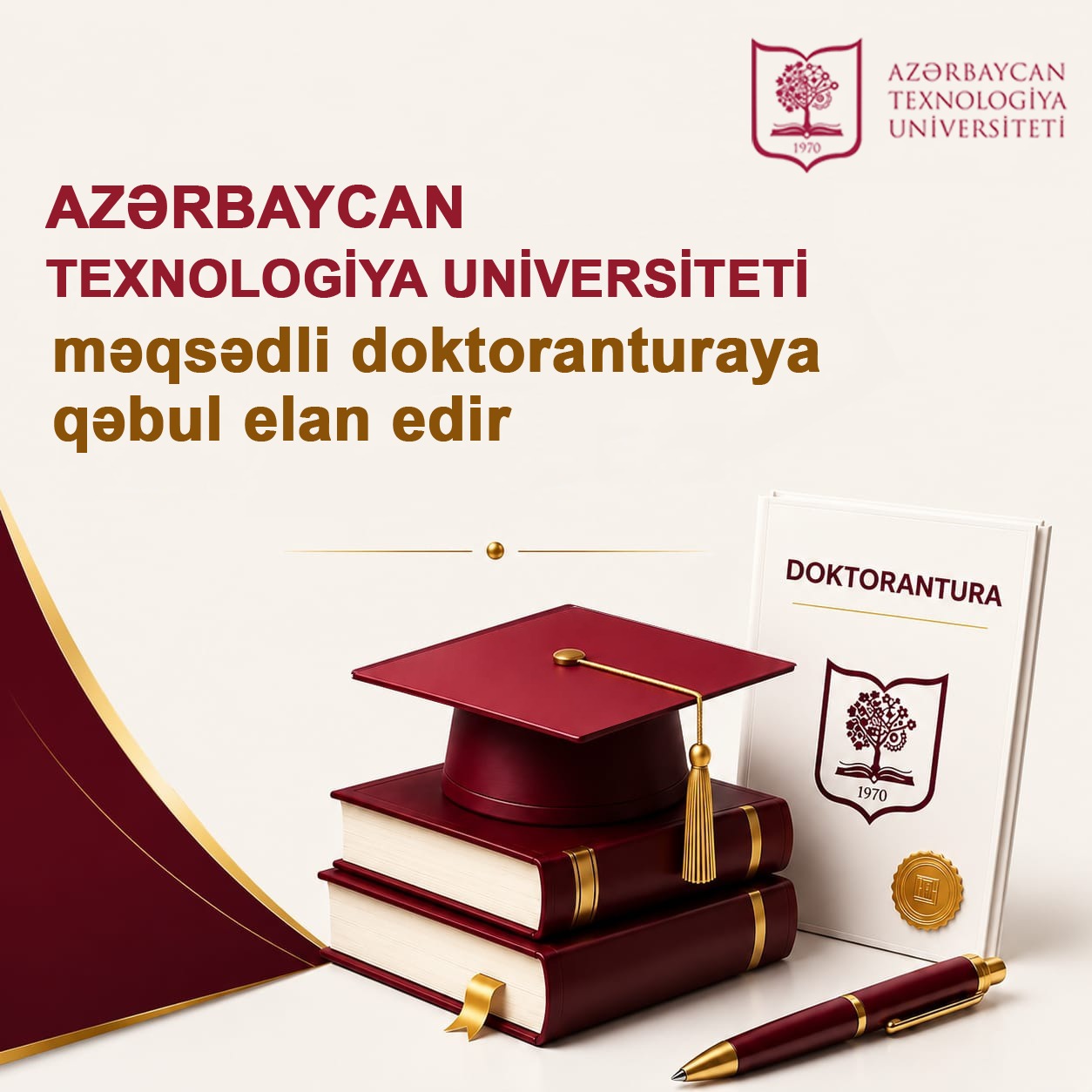 Azərbaycan Texnologiya Universiteti məqsədli doktoranturaya qəbul elan edir