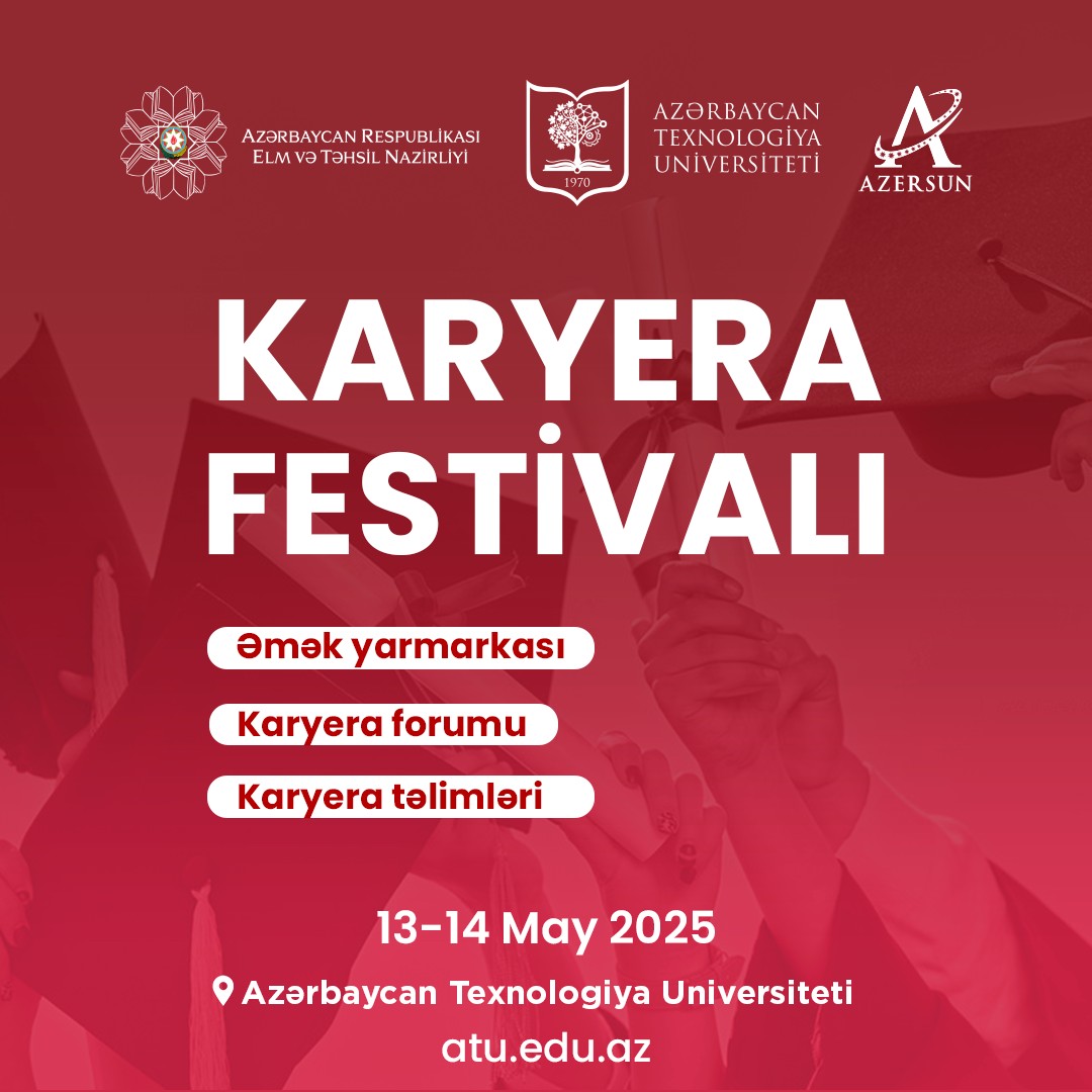 Azərbaycan Texnologiya Universitetində Karyera Festivalı keçiriləcək